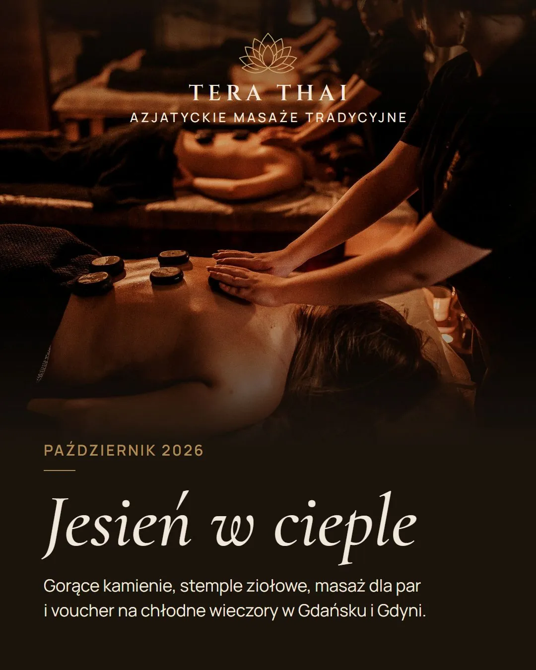 Okładka wydania z października 2026: dłonie terapeutki przy gorących kamieniach na plecach klientki, logo Tera Thai i tytuł „Jesień w cieple”